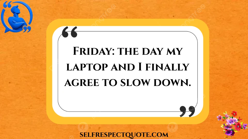 friday-quotes-for-a-laughing-start