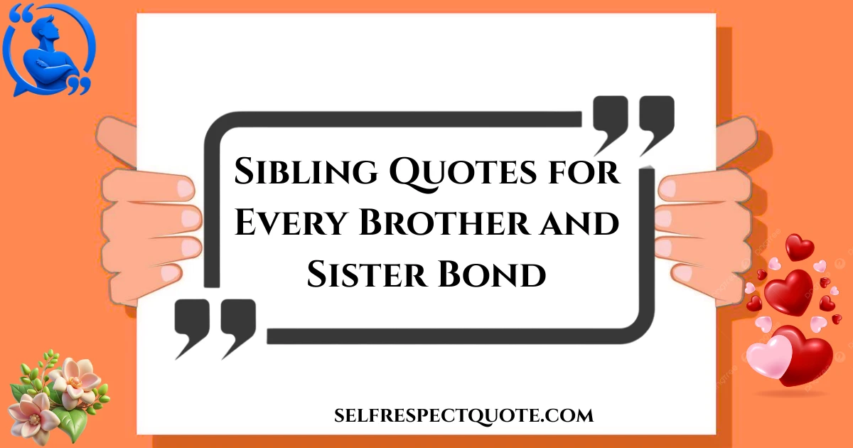 sibling-quotes